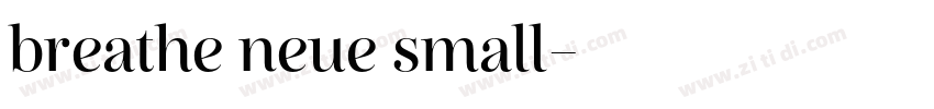 breathe neue small字体转换